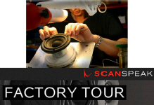 Scanspeak Speakers Factory Tour Scanspeak Speakers Factory Tour